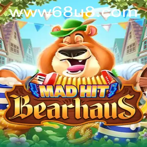 MadHitBearhaus: A Thrilling New Experience