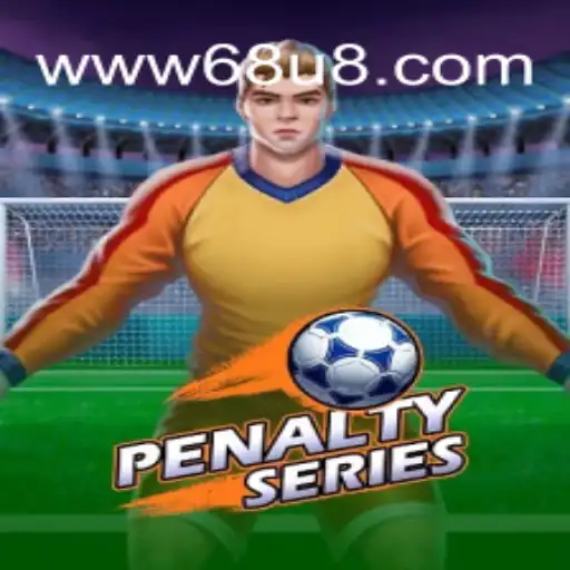 PenaltySeries: The Exciting New Game Taking the World by Storm with 68U