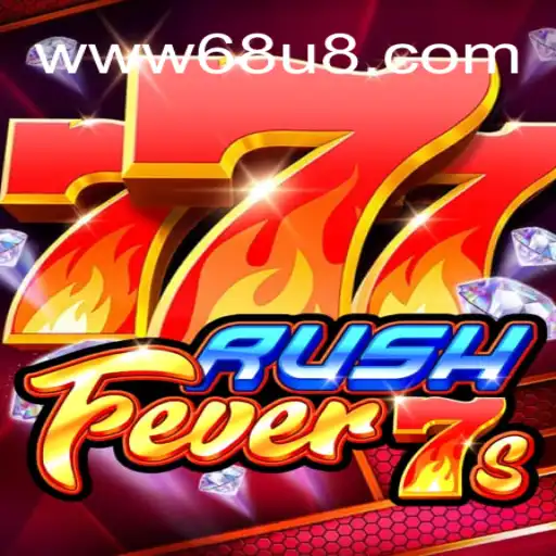 RushFever7s: An Exciting New Gaming Experience
